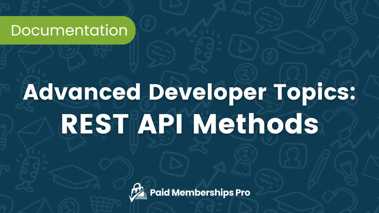 WordPress REST API Methods with PMPro