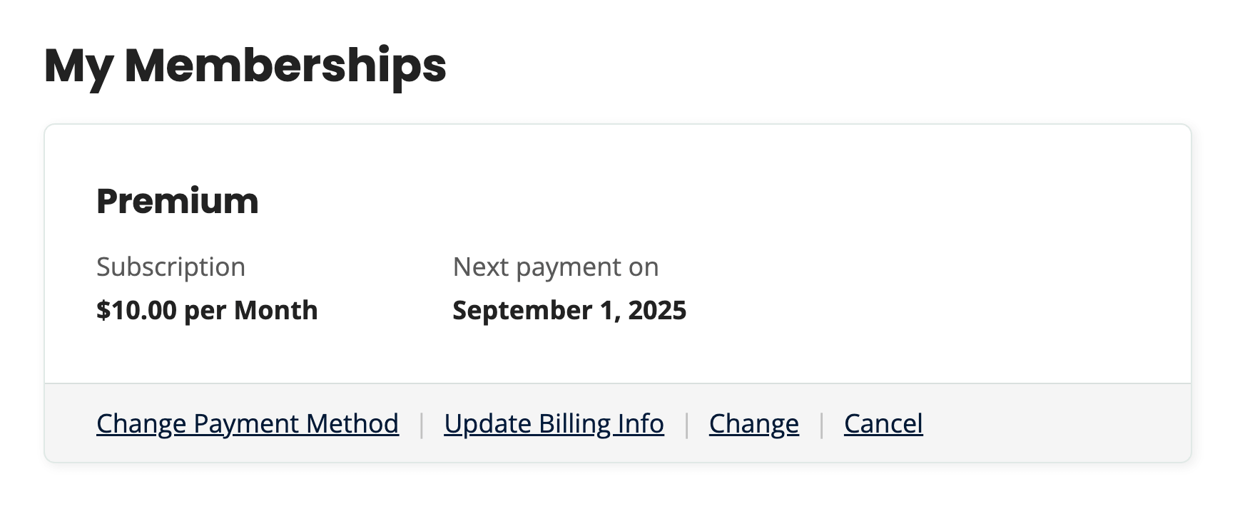 Membership Account page showing the My Memberships section with a link to "Change Payment Method"