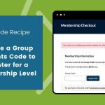 Featured image for Require a Group Accounts Code to Register for a Membership Level.