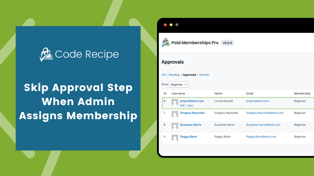 Featured image for code recipe post on skipping approval step when admin assigns membership