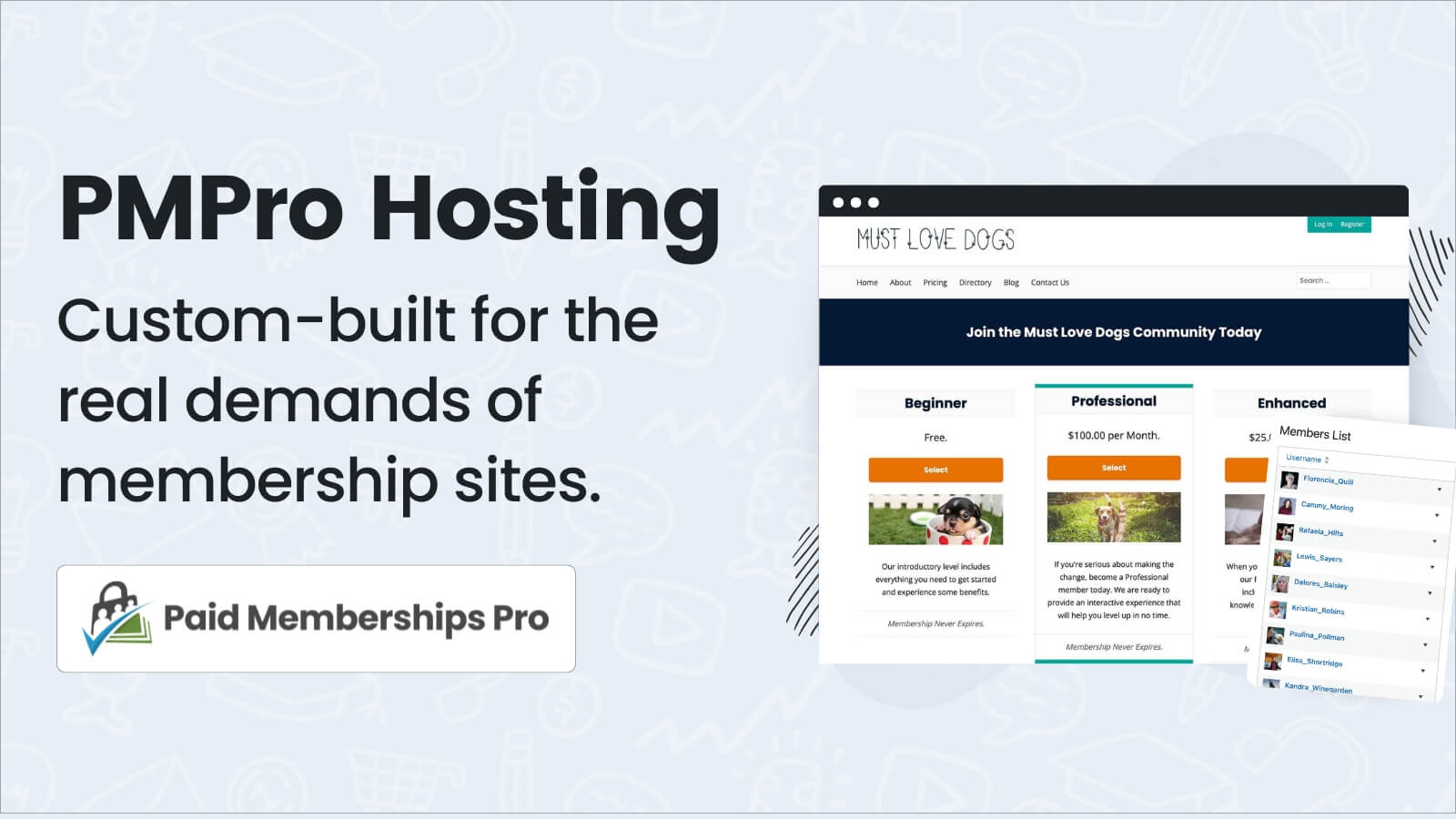 Pmpro Examples PMPro Hosting: Purpose-Built Hosting For Paid Memberships Pro