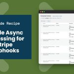 Featured image for How to Enable Async Processing for Stripe Webhooks