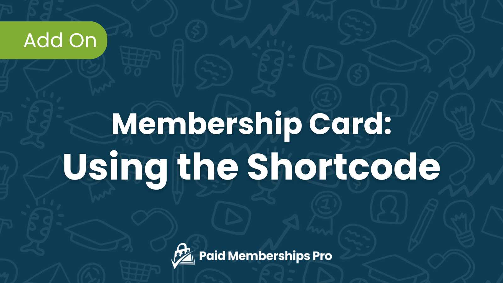 Membership Code Using the Membership Card Shortcode