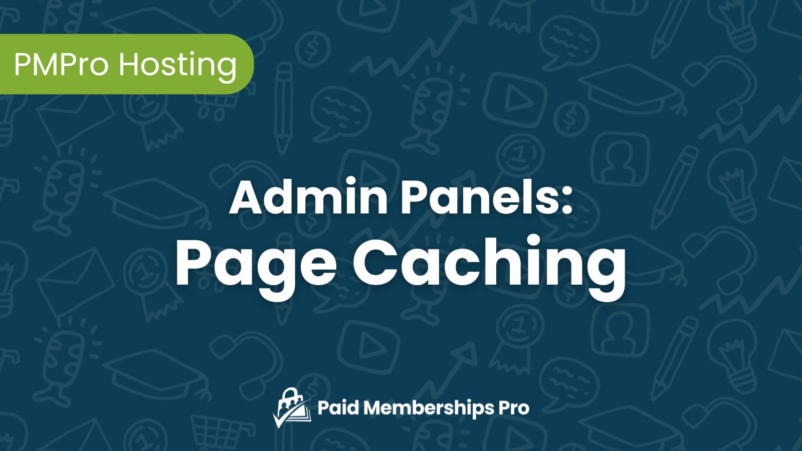 Page Caching in PMPro Hosting