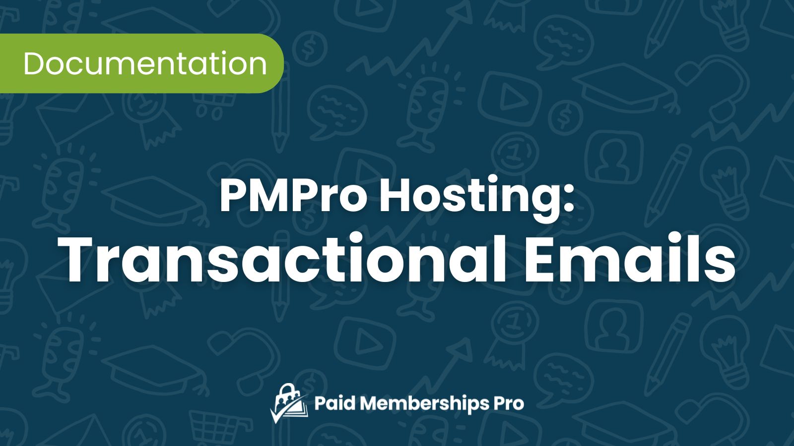 Pmpro Examples Transactional Emails in PMPro Hosting