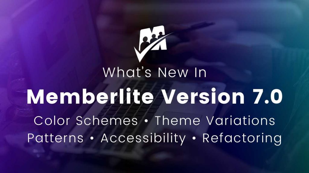 Banner for Memberlite v7.0
