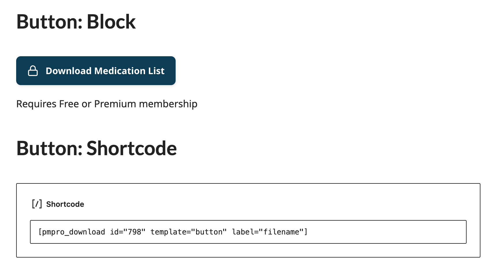 Example of the Downloads "Button" template style in the block editor as a block or shortcode