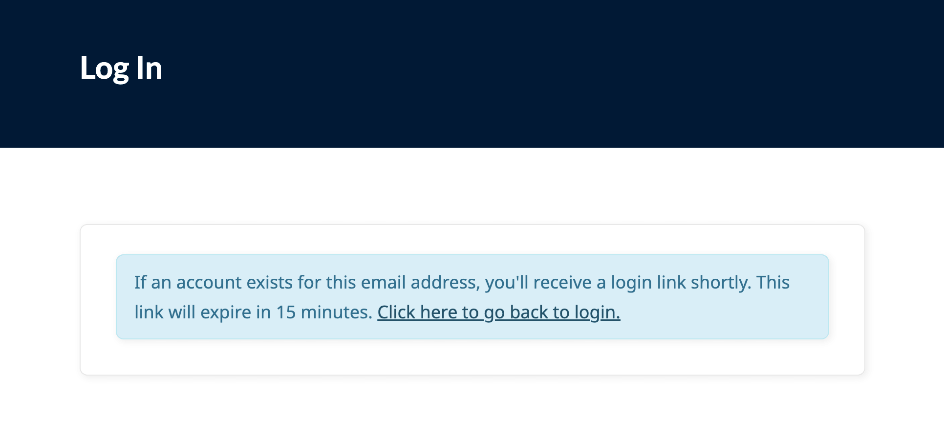 Confirmation message displayed after the member submits their email, replacing the login form