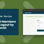 Code recipe thumbnail showing the PMPro login page with a green confirmation badge indicating the user was logged out and redirected