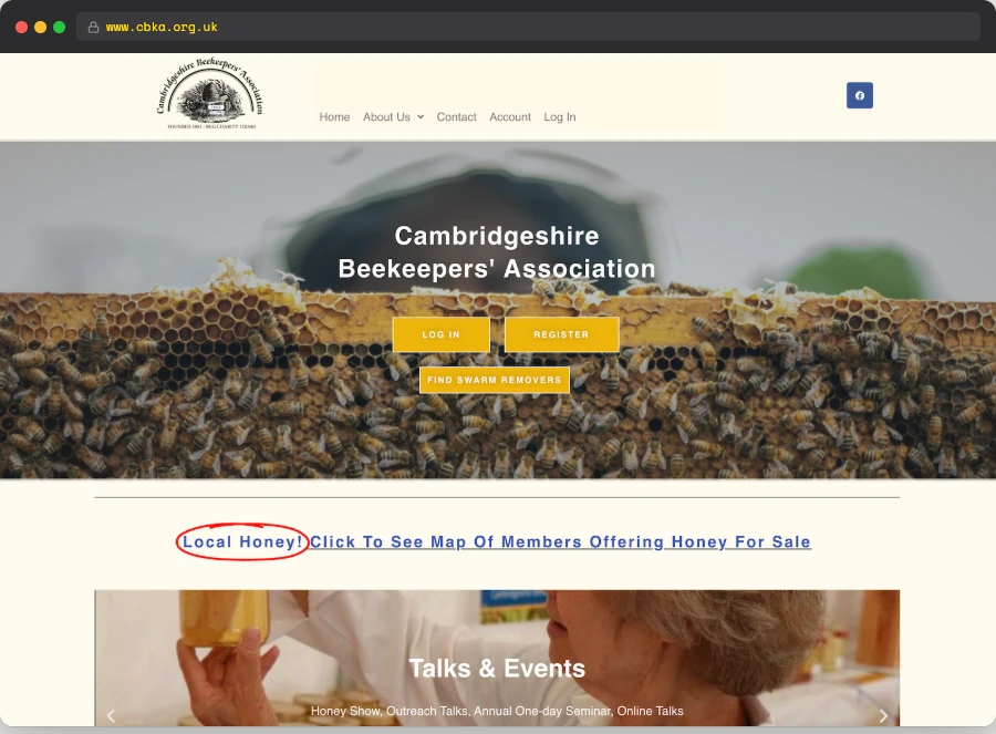Browser screenshot of the Cambridgeshire Beekeepers' Association homepage at cbka.org.uk, showing the association   logo, hero image of bees on a honeycomb, and Log In, Register, and Find Swarm Removers buttons.