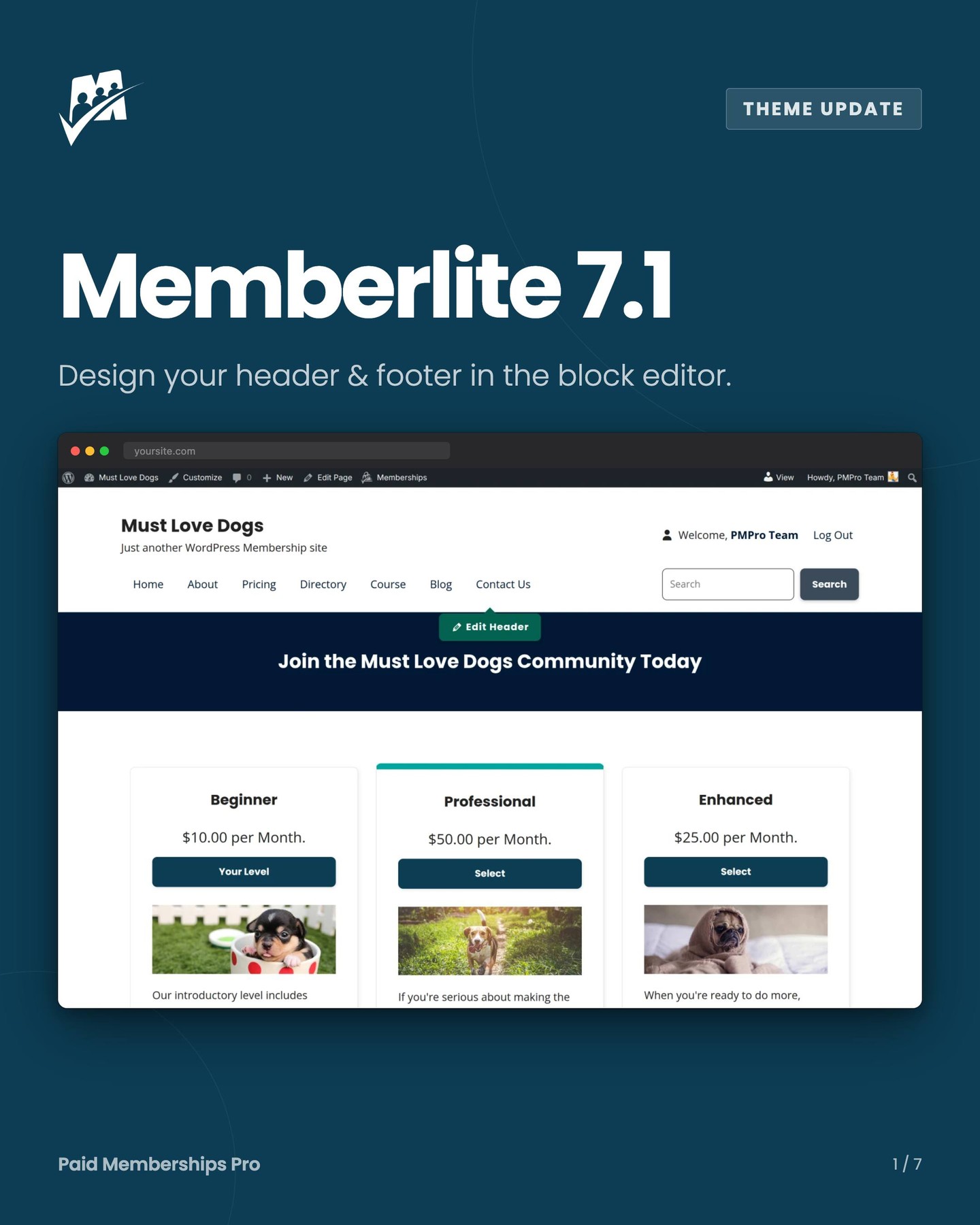 Memberlite 7.1 is here. You can finally design your header and footer right inside the block editor, and save as many...