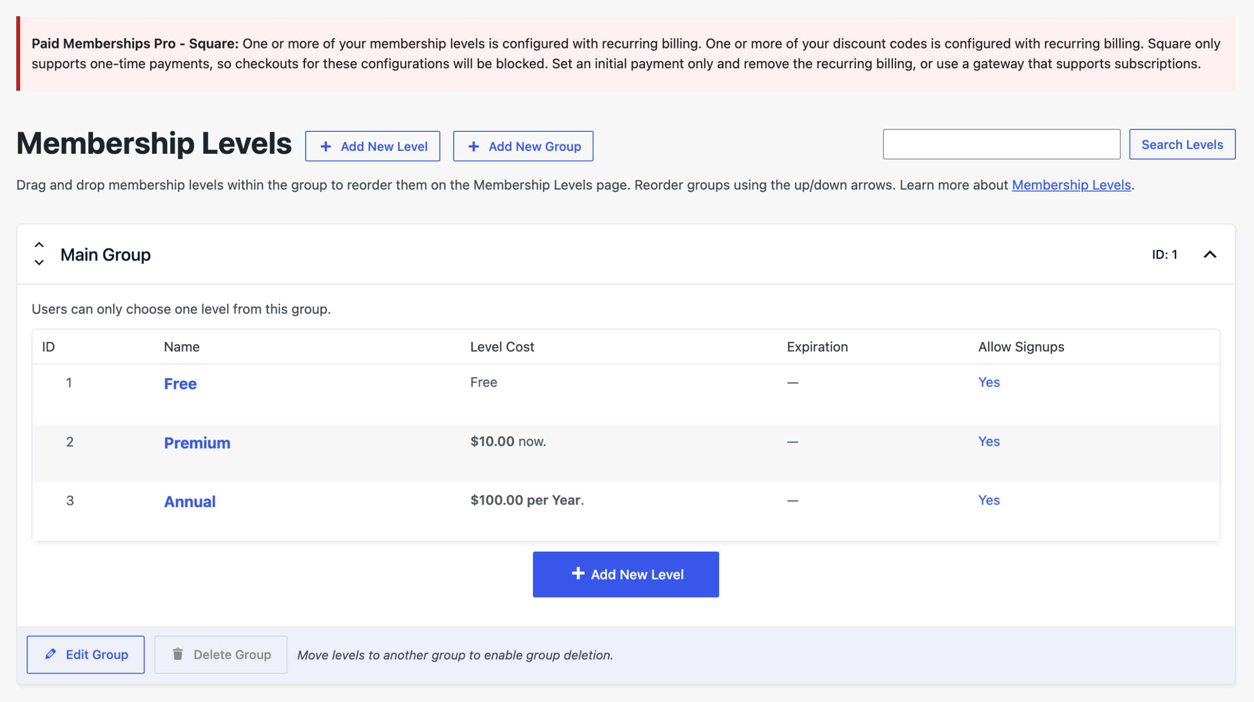 The PMPro Membership Levels screen with a red warning that Square only supports one-time payments, so checkouts for levels or discount codes configured with recurring billing will be blocked