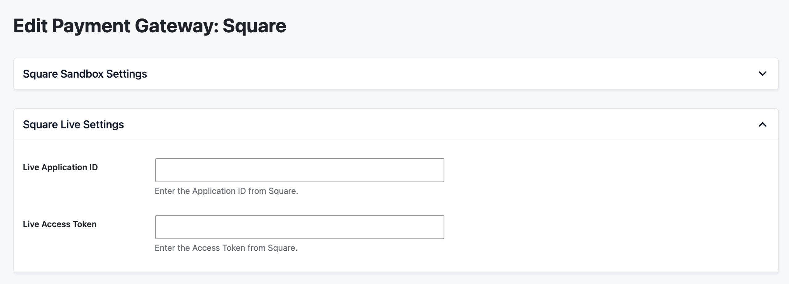 The Edit Payment Gateway Square screen showing Square Live Settings with Live Application ID and Live Access Token fields