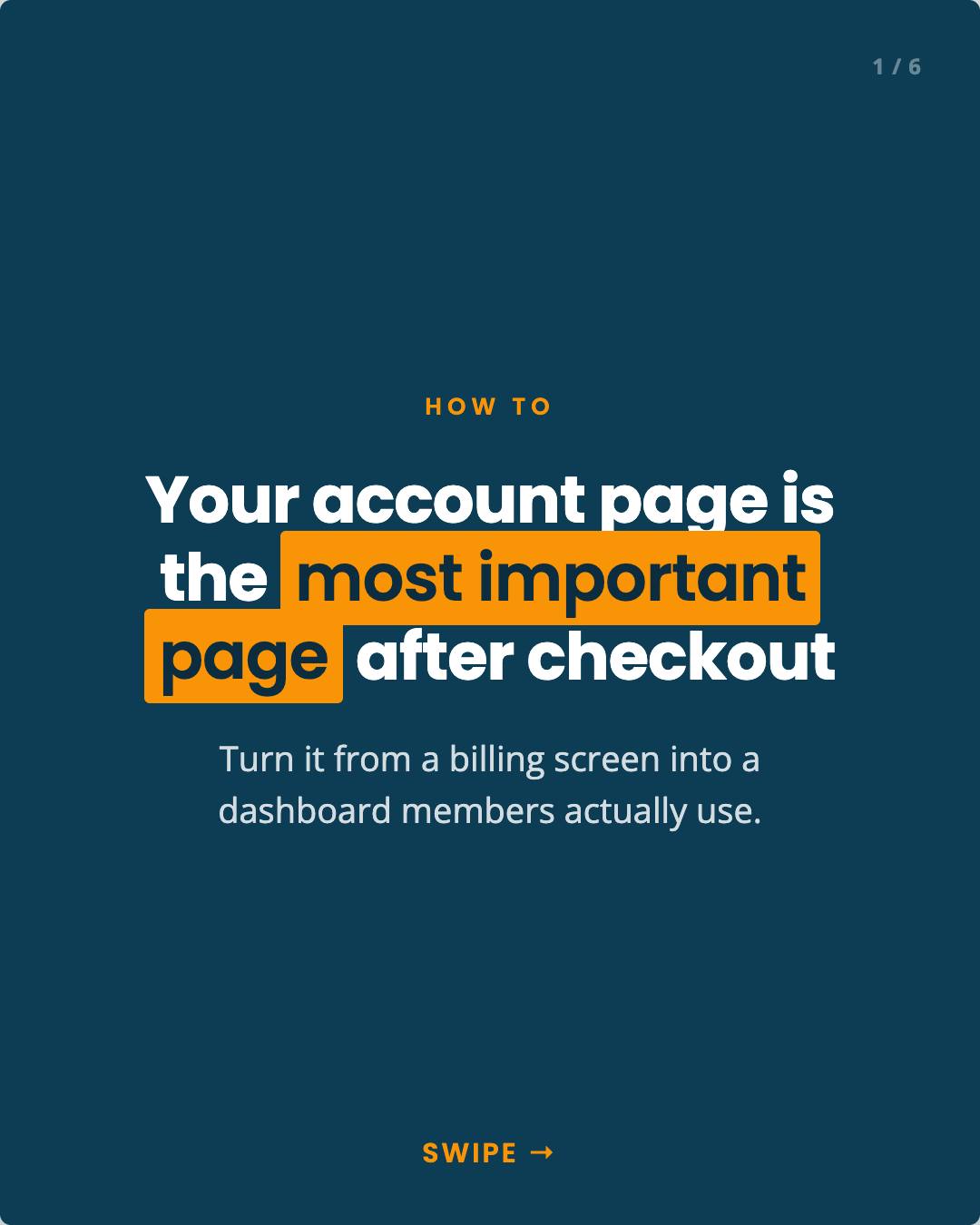 The account page is the page your members see most after they join, and most of the time it is just a billing and profile...