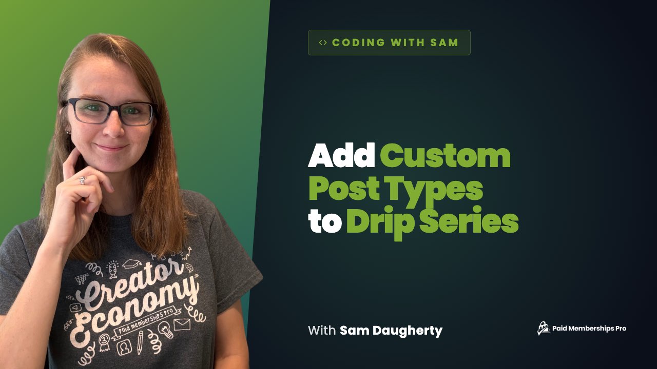Coding with Sam this Friday → Every week Sam takes a real PMPro customization — something that comes up in support, on...