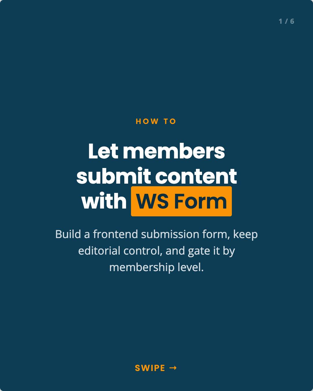 Want your members to submit their own posts without handing them the keys to your site? You can do it with WS Form and...