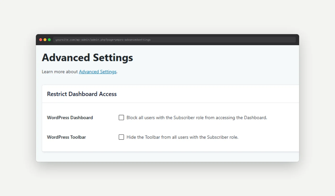 PMPro Advanced Settings page showing the Restrict Dashboard Access checkboxes for blocking Dashboard access and hiding the Toolbar for the Subscriber role