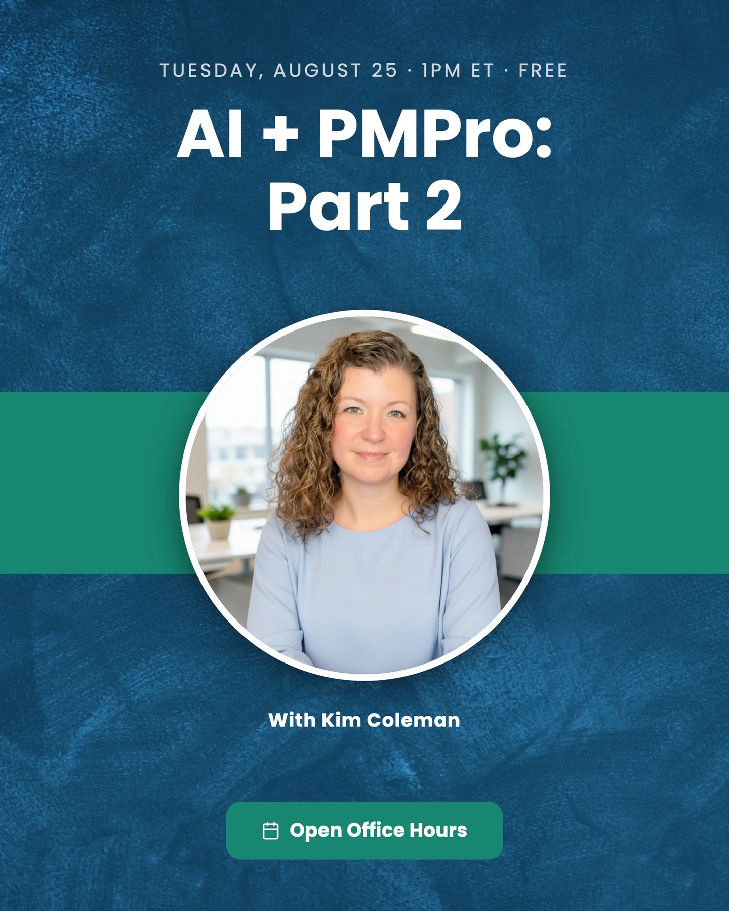 Open Office Hours is back for round two — AI + PMPro, Part 2. In Part 1, Kim Coleman introduced the PMPro AI Skills...