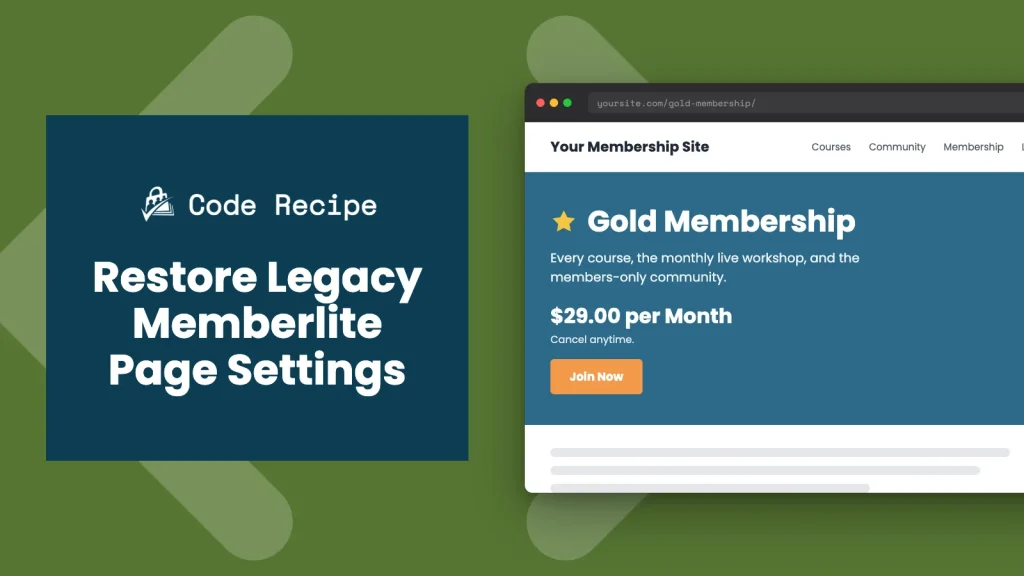 Code recipe graphic reading "Restore Legacy Memberlite Page Settings" next to a Memberlite page banner with an icon, description, price, and Join Now button