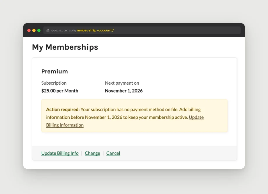 Membership Account page showing an Action required notice that the subscription has no payment method on file, with an Update Billing Information link