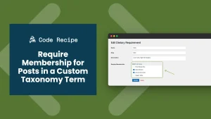 Require Membership for Posts in a Custom Taxonomy Term