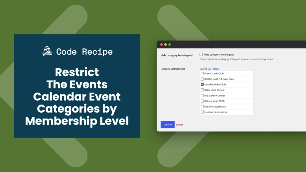 Code recipe featured image for restricting The Events Calendar event categories by membership level in Paid Memberships Pro
